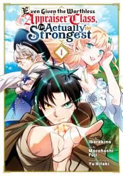 Icon image Even Given the Worthless "Appraiser" Class, I'm Actually the Strongest