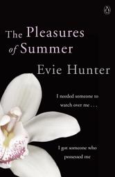 Icon image The Pleasures of Summer