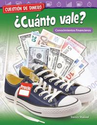 Icon image Cuestión de dinero: ¿Cuánto vale? Conocimientos financieros: Read-along ebook