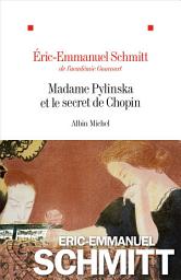 Icon image Madame Pylinska et le secret de Chopin