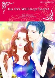 Icon image HIS EX'S WELL-KEPT SECRET: Mills & Boon Comics