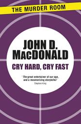 Icon image Cry Hard, Cry Fast