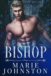 Icon image Bishop: An enemies to lovers vampires versus demons paranormal romance