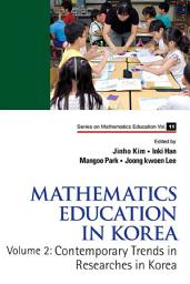 Icon image Mathematics Education in Korea: Volume 2: Contemporary Trends in Researches in Korea