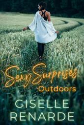 Icon image Sexy Surprises Outdoors: 6 Erotic Stories