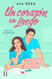 Icon image Un corazón en juego (Serie Hospital Whitestone 2)