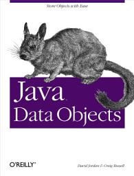 Icon image Java Data Objects: Store Objects with Ease