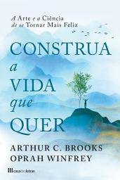 Icon image Construa a Vida que Quer