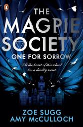 Icon image The Magpie Society: One for Sorrow