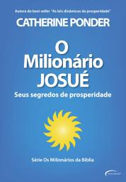 Icon image O milionário Josué: Seus segredos de prosperidade