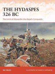 Icon image The Hydaspes 326 BC: The Limit of Alexander the Greats Conquests