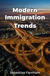 Icon image Modern Immigration Trends