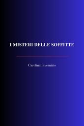 Icon image I misteri delle soffitte