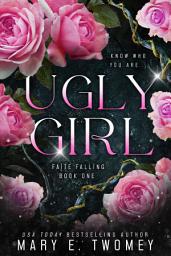 Icon image Ugly Girl: A Fantasy Adventure