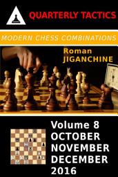 Icon image Modern Chess Combinations - October, November, December 2016