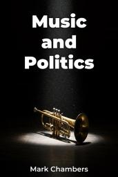 Icon image Music and Politics