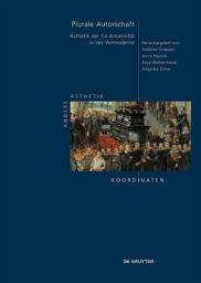 Icon image Plurale Autorschaft: Ästhetik der Co-Kreativität in der Vormoderne