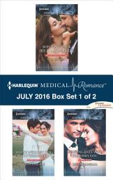 Icon image Harlequin Medical Romance July 2016 - Box Set 1 of 2: An Anthology