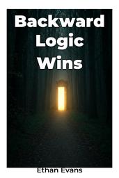 Icon image Backward Logic Wins