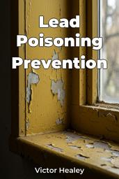 Icon image Lead Poisoning Prevention