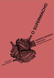 Icon image O supermacho - romance moderno
