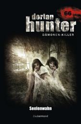 Icon image Dorian Hunter 66 – Seelenwahn