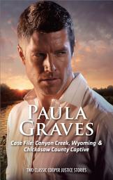 Icon image Case File: Canyon Creek, Wyoming & Chicasaw County Captive