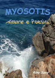Icon image Myosotis. Amore e Poesia