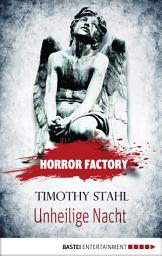 Icon image Horror Factory - Unheilige Nacht
