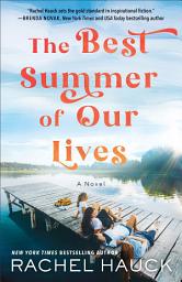 Icon image The Best Summer of Our Lives