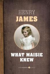 Icon image What Maisie Knew