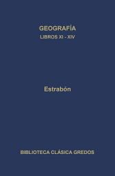 Icon image Geografía. Libros XI-XIV