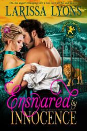 Icon image Ensnared by Innocence: Regency Shapeshifter