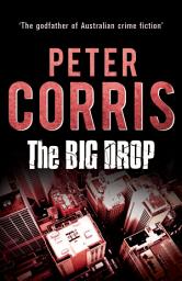 Icon image The Big Drop: Cliff Hardy 7