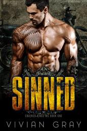 Icon image Sinned: A Bad Boy Motorcycle Club Romance