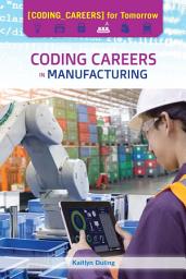 Icon image Coding Careers in Manufacturing