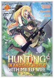 Icon image Hunting in Another World With My Elf Wife (Manga)