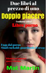Icon image Doppio piacere: volume otto