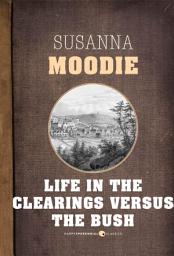Icon image Life In The Clearings Versus The Bush