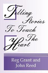 Icon image Telling Stories to Touch the Heart: How to use Stories to Communicate God's Truth