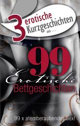 Icon image 3 erotische Kurzgeschichten aus: "99 erotische Bettgeschichten"