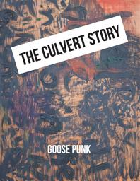 Icon image The Culvert Story