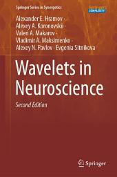 Icon image Wavelets in Neuroscience: Edition 2
