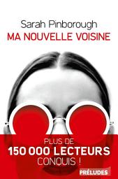 Icon image Ma nouvelle voisine