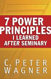 Icon image 7 Power Principles I Learned After Seminary