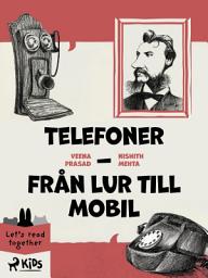Icon image Telefoner - Från lur till mobil