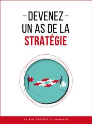 Icon image Devenez un as de la stratégie