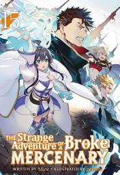 Icon image The Strange Adventure of a Broke Mercenary (Light Novel)
