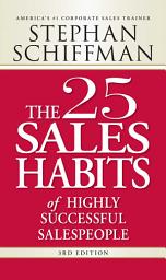Icon image The 25 Sales Habits of Highly Successful Salespeople