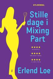 Icon image Stille dage i Mixing Part
